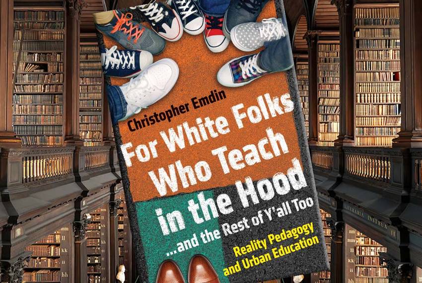 For White Folks Who Teach In The Hood Pdf