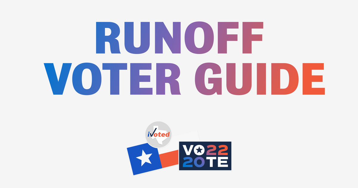 Texas May 24 Primary Runoff Election What You Need To Know Texas News