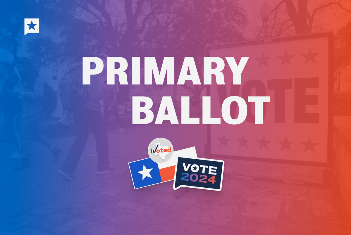 Texas Monthly – Here’s your Texas 2024 March primary ballot